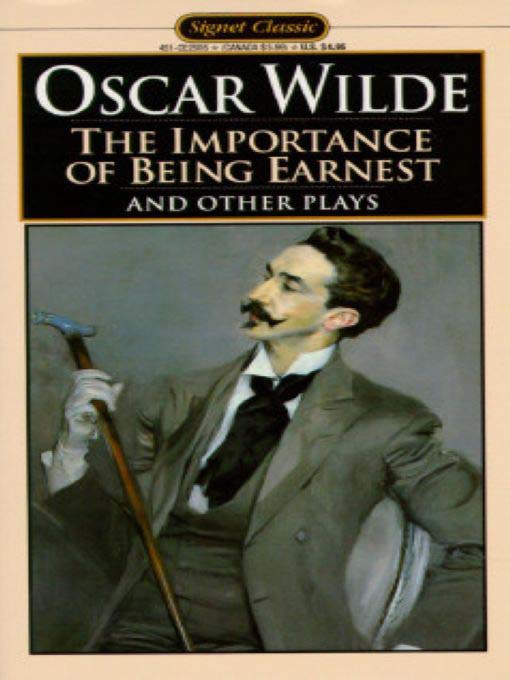 Title details for The Importance of Being Earnest and Other Plays by Oscar Wilde - Available